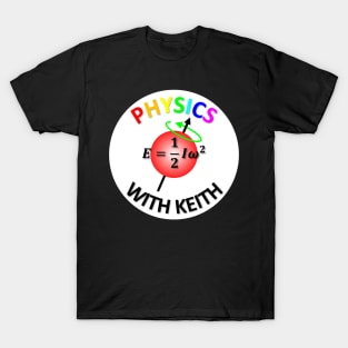 Physics With Keith Logo T-Shirt